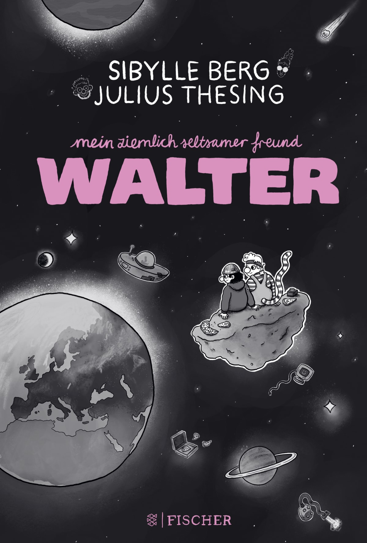 Lisa & Walter: Sibylle Berg's Alien Tale of Courage & Friendship